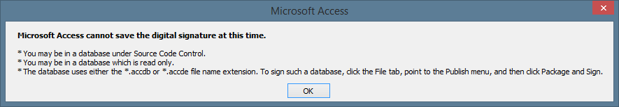 Microsoft Access cannot save digital signature message
