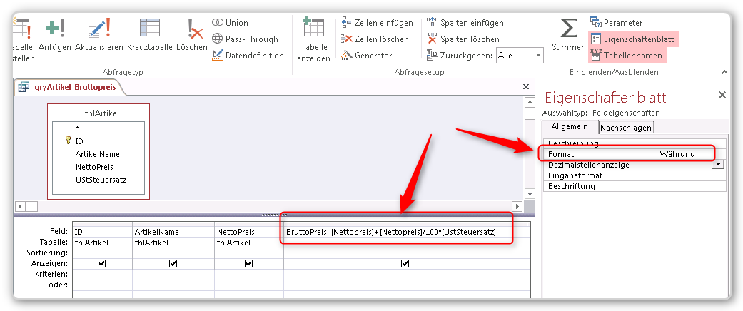 Entwurfsansicht einer Abfrage mit Formatierungsangabe